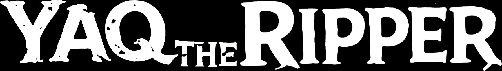 YAQtheRipper
